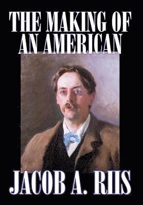 Making of an American