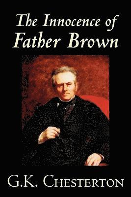 G. K. Chesterton - Innocence of Father Brown, Häftad