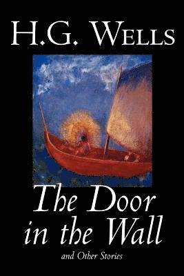 The Door in the Wall and Other Stories 1