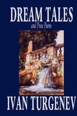 Dream Tales and Prose Poems