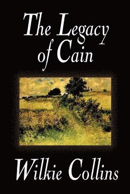Wilkie Collins - Legacy of Cain, Häftad