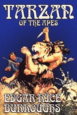 bokomslag Tarzan of the Apes by Edgar Rice Burroughs, Fiction, Classics, Action & Adventure