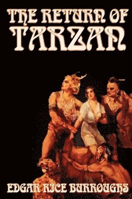 bokomslag Return of Tarzan by Edgar Rice Burroughs, Fiction, Literary, Action & Adventure