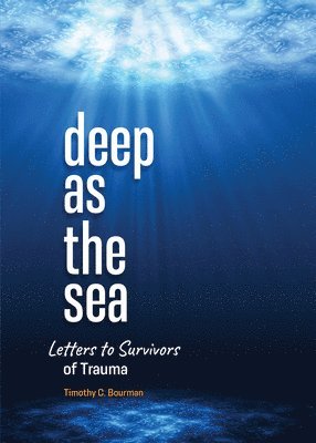 Deep as the Sea 1