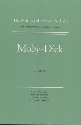 Melville, Herman Melville, Harrison Hayford, G Thomas Tanselle, Hershel Parker - Moby-Dick, or the Whale, Häftad