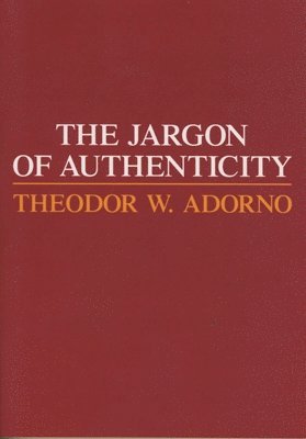 bokomslag Jargon of Authenticity