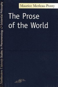 bokomslag The Prose of the World