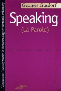 bokomslag Speaking La Parole