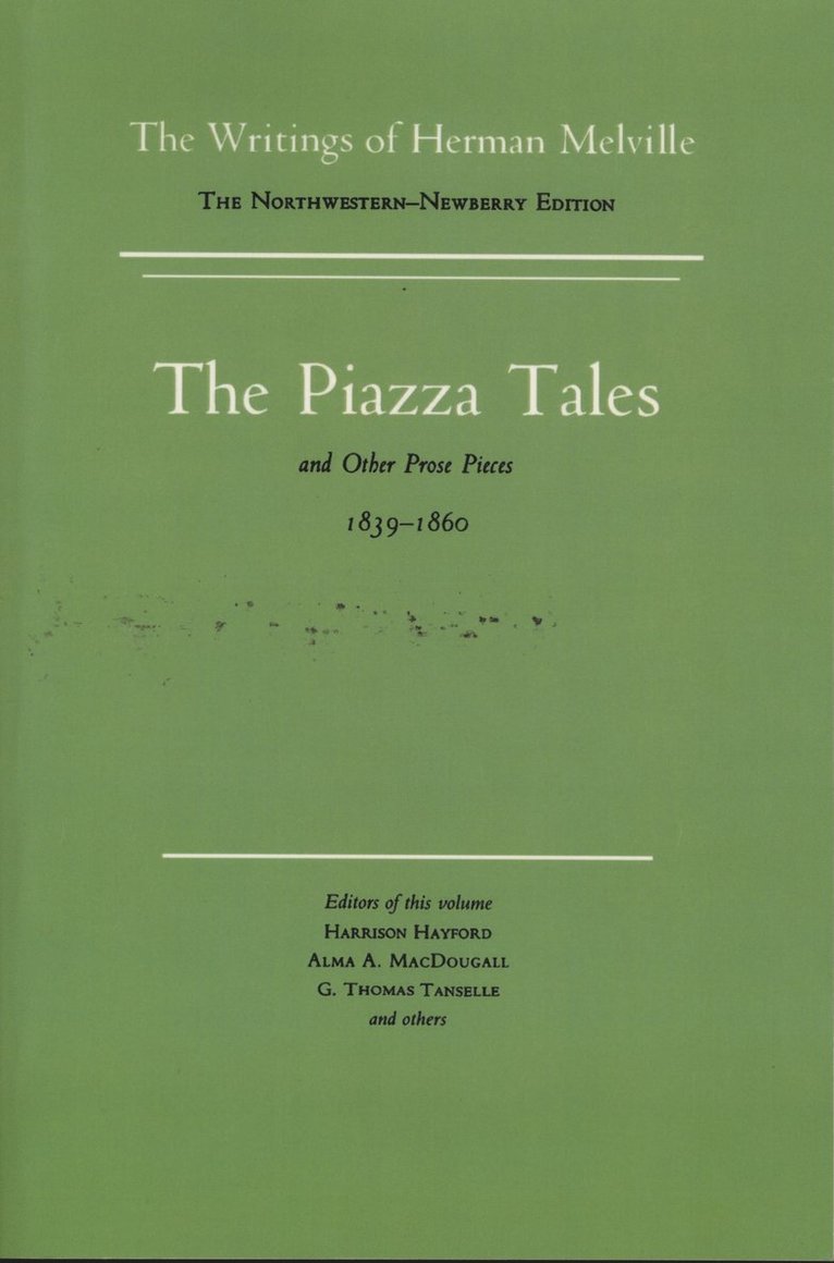 Melville, Herman Melville, G. Thomas Tanselle - Piazza Tales and Other Prose Pieces, 1839--1860, Häftad