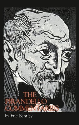 bokomslag The Pirandello Commentaries