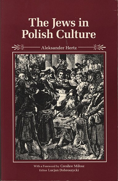 HERTZ, Lucjan Dobroszycki - Jews in Polish Culture, Häftad