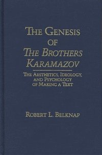 bokomslag The Genesis of the Brothers Karamazov