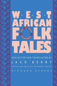 bokomslag West African Folktales