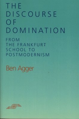 bokomslag The Discourse of Domination