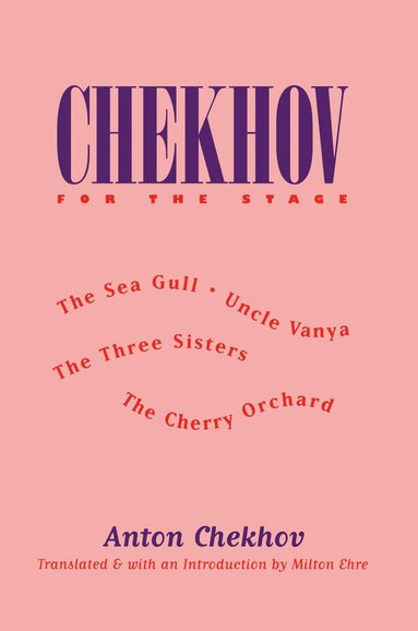 bokomslag Chekhov for the Stage