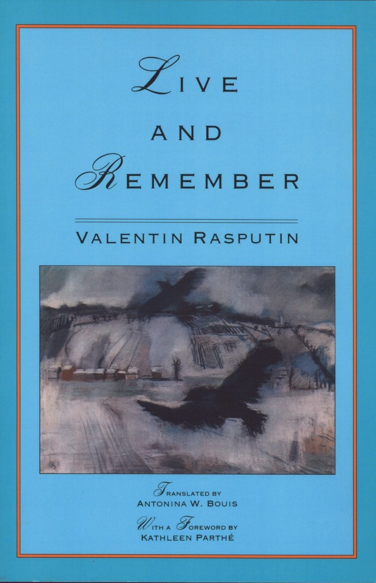 Valentin Rasputin - Live and Remember, Häftad