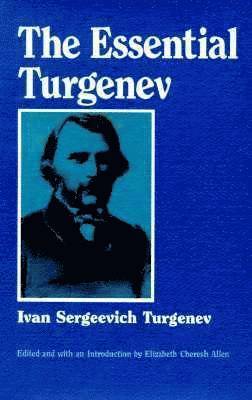 The Essential Turgenev 1