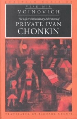 Vladimir Voinovich - Life and Extraordinary Adventures of Private Ivan Chonkin, Häftad