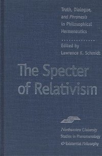 bokomslag The Specter of Relativism