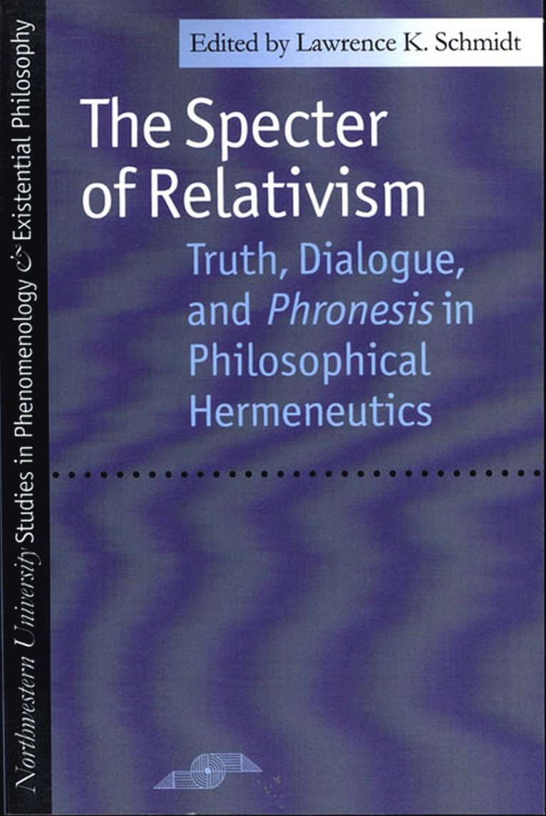 Specter of Relativism