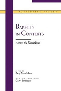 bokomslag Bakhtin in Contexts