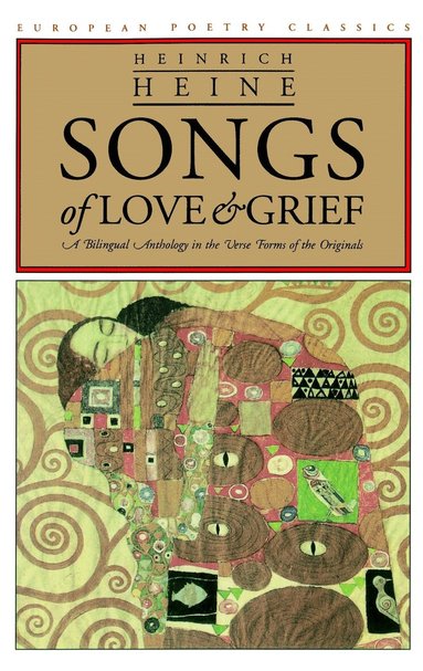 Heinrich Heine - Songs of Love and Grief, Häftad