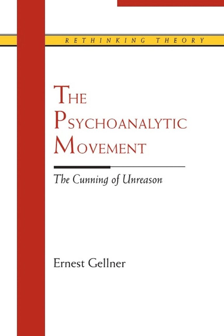 Ernest Gellner - Psychoanalytic Movement, Häftad
