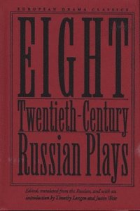 bokomslag Eight Twentieth-Century Russian Plays
