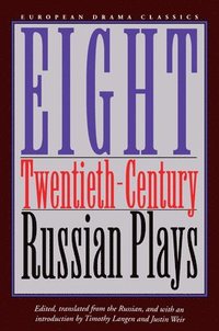 bokomslag Eight Twentieth-century Russian Plays