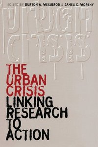bokomslag The Urban Crisis