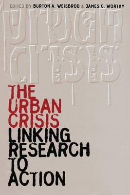 The Urban Crisis 1