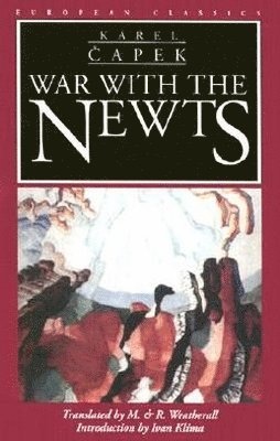 Northwestern University Press, Karel Capek - War with the Newts, Häftad