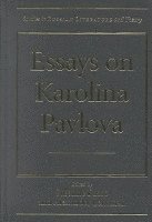 Susanne Fusso, Alexander Lehrman - Essays on Karolina Pavlova, Inbunden