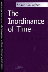 bokomslag The Inordinance of Time