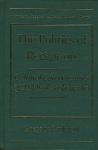 bokomslag The Politics of Reception