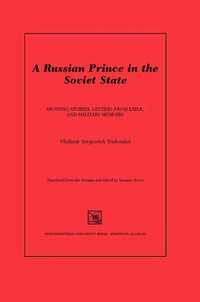 bokomslag Russian Prince in the Soviet State