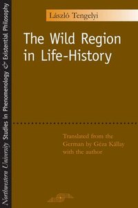 bokomslag The Wild Region in Life-history