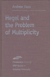 bokomslag Hegel and the Problem of Multiplicity