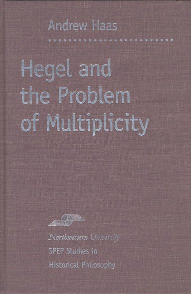 bokomslag Hegel and the Problem of Multiplicity