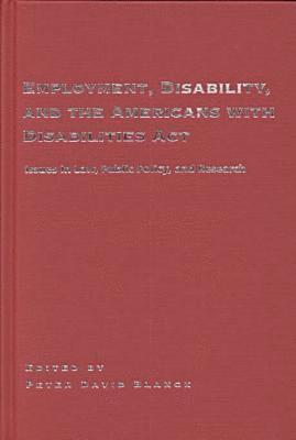 Peter Blanck, Peter David Blanck - Employment, Disability and the Americans with Disabilities Act, Häftad