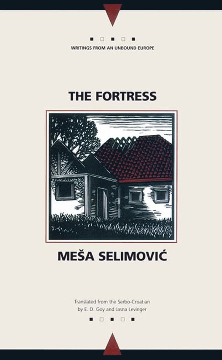 Mesa Selimovic - Fortress, Häftad