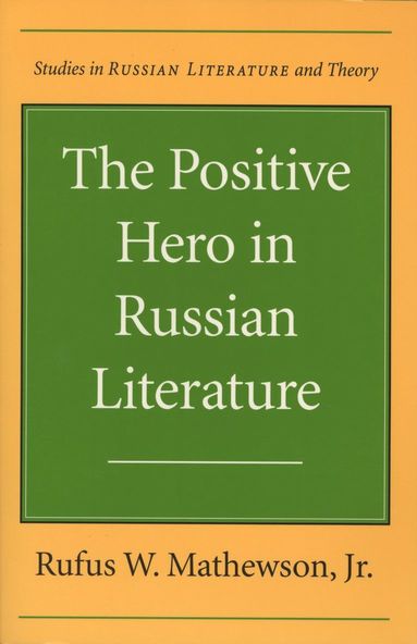 bokomslag Positive Hero in Russian Literature