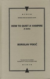 bokomslag How to Quiet a Vampire