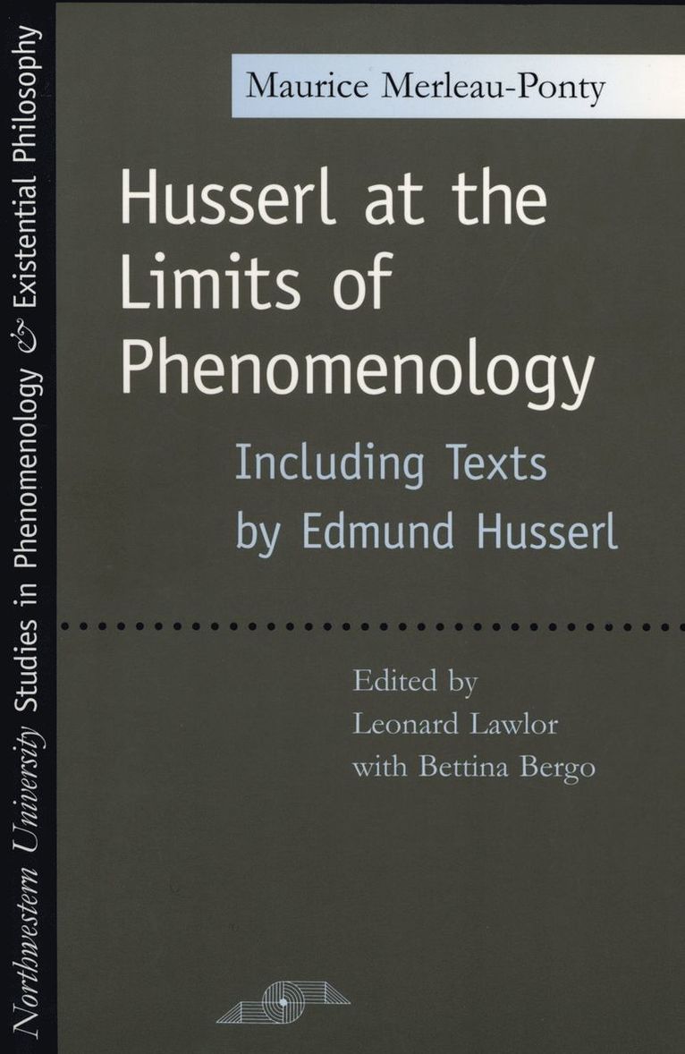 Maurice Merleau-Ponty - Husserl at the Limits of Phenomenology, Häftad