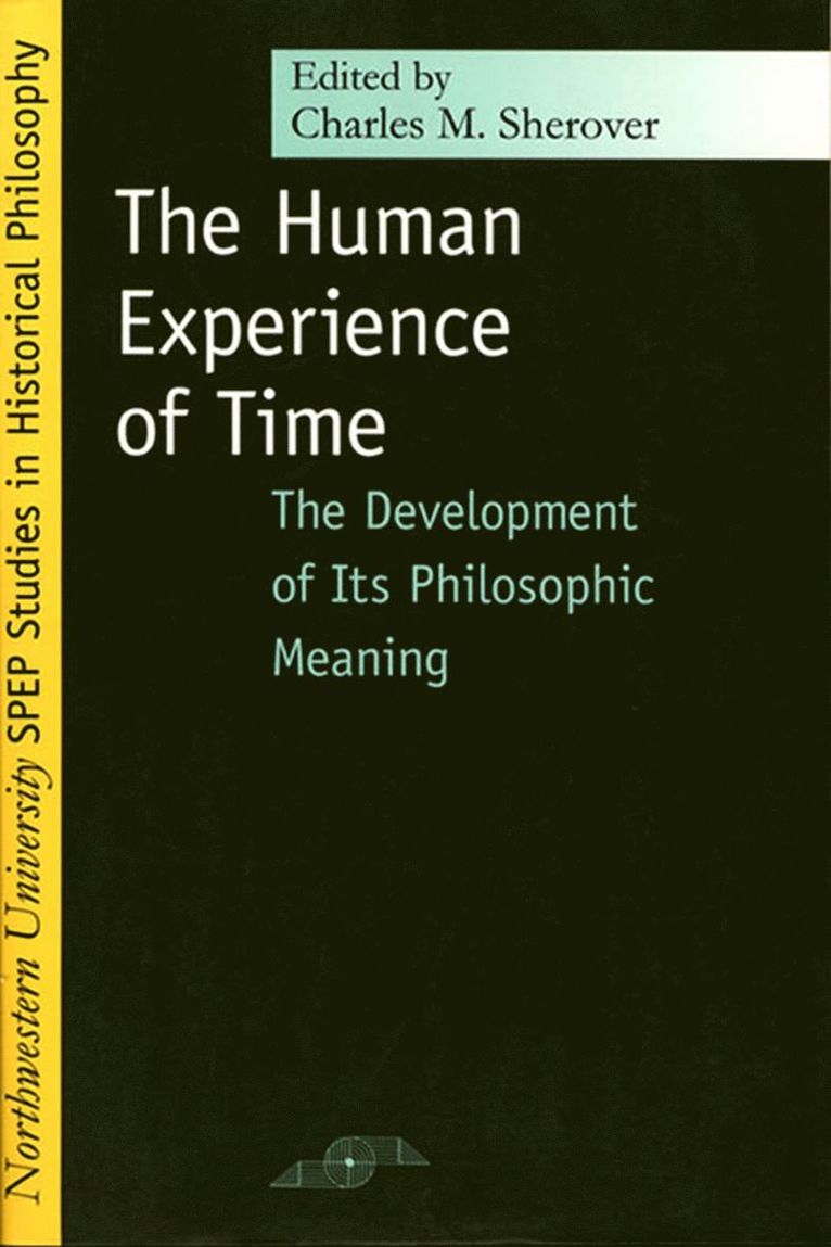 Charles M. Sherover, Charles Sherover - Human Experience of Time, Häftad