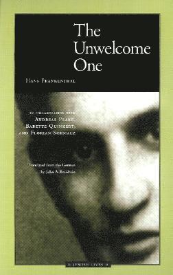 Hans Frankenthal - Unwelcome One, Inbunden