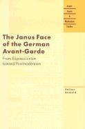 bokomslag The Janus Face of the German Avant-garde