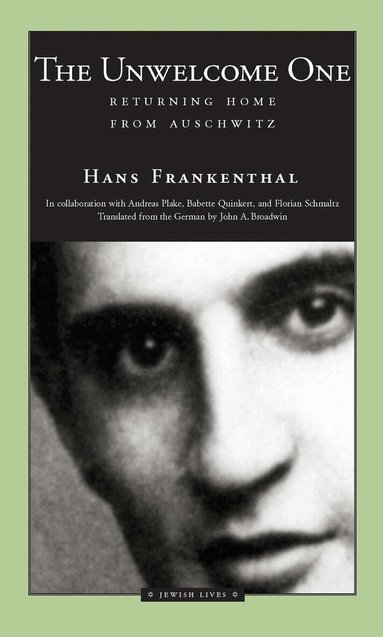 Hans Frankenthal - Unwelcome One, Häftad