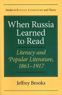 bokomslag When Russia Learned to Read