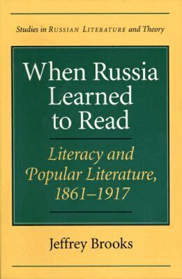 Jeffrey Brooks, Jeffrey Brooks - When Russia Learned to Read, Häftad